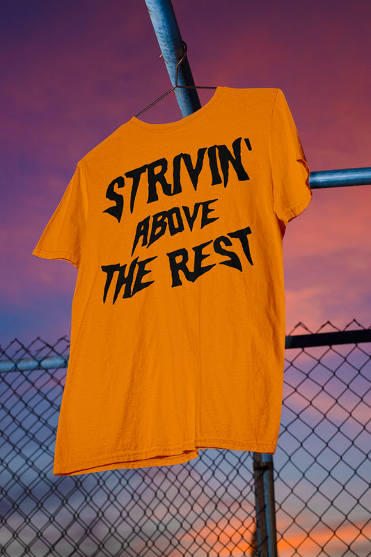 ATR | STRIVIN' ABOVE THE REST Orange Short Sleeve Tee
