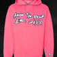 ATR | THE GREATER GOOD Neon Pink Pullover Hoodie